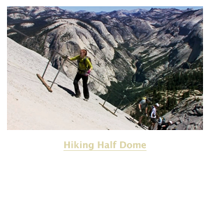 Hiking Half Dome